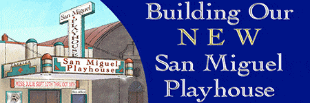 San Miguel Playhouse