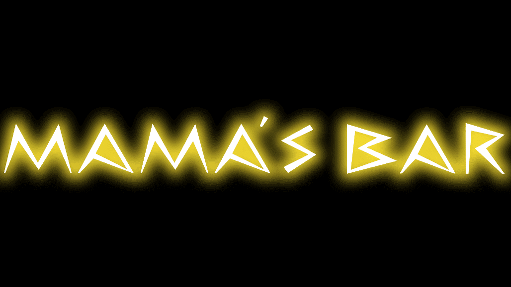 MAMA’S BAR